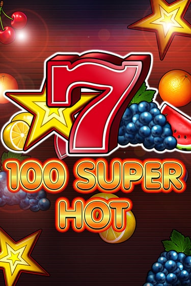 100 Super Hot - играть онлайн | Ва-Банк Казино - без регистрации