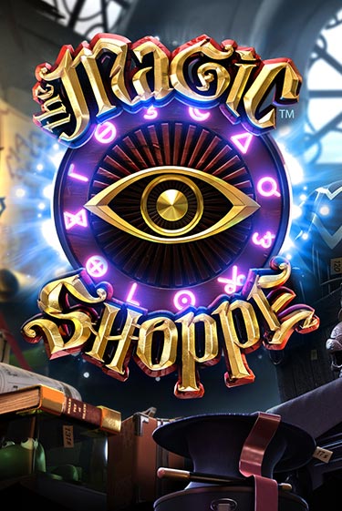 Magic Shoppe - играть онлайн | Ва-Банк Казино - без регистрации