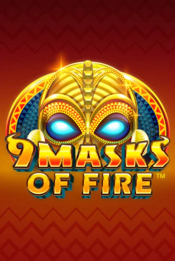 9 Masks Of Fire - играть онлайн | Ва-Банк Казино - без регистрации