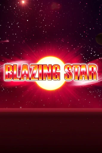 Blazing Star - играть онлайн | Ва-Банк Казино - без регистрации