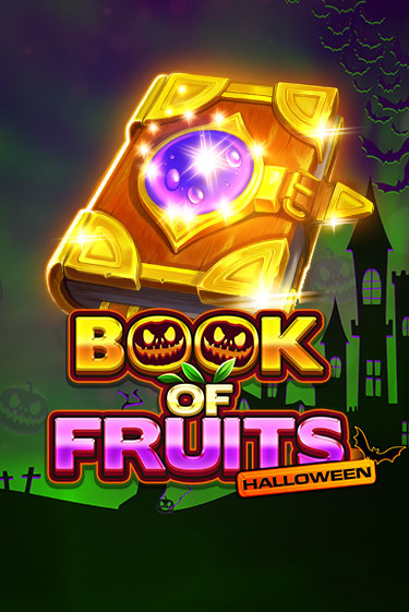 Book of Fruits Halloween - играть онлайн | Ва-Банк Казино - без регистрации