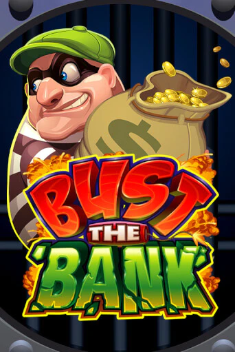 Bust the Bank - играть онлайн | Ва-Банк Казино - без регистрации