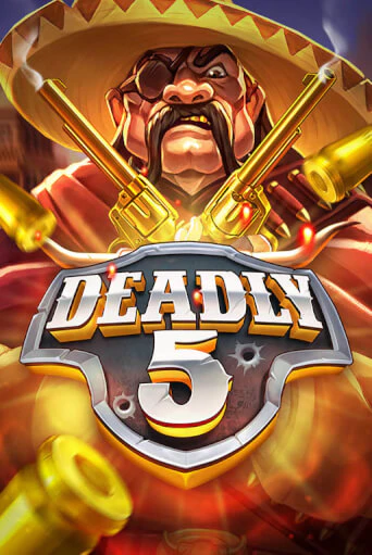 Deadly 5 - играть онлайн | Ва-Банк Казино - без регистрации