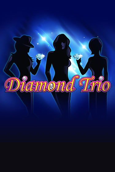 Diamond Trio - играть онлайн | Ва-Банк Казино - без регистрации