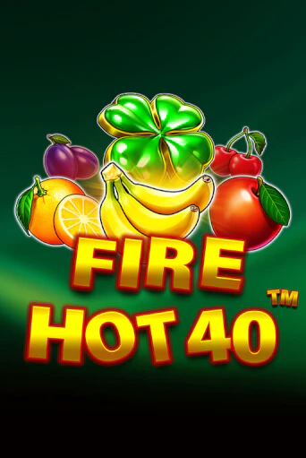 Fire Hot 40 - играть онлайн | Ва-Банк Казино - без регистрации