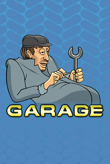 Garage - играть онлайн | Ва-Банк Казино - без регистрации