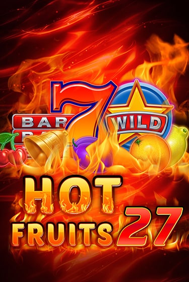 Hot Fruits 27 - играть онлайн | Ва-Банк Казино - без регистрации