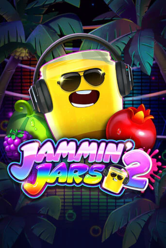 Jammin' Jars 2 - играть онлайн | Ва-Банк Казино - без регистрации
