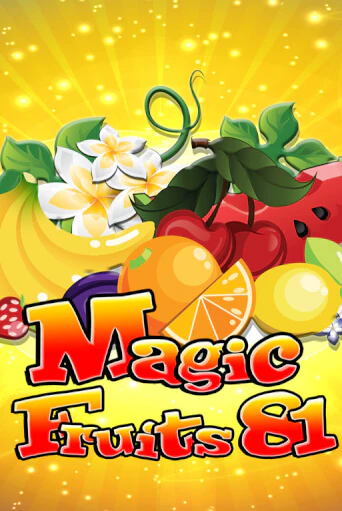 Magic Fruits 81 - играть онлайн | Ва-Банк Казино - без регистрации