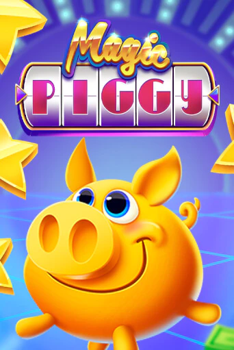 Magic Piggy - играть онлайн | Ва-Банк Казино - без регистрации