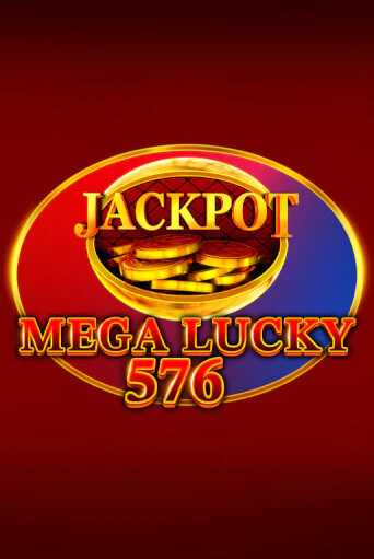 Mega Lucky 576 - играть онлайн | Ва-Банк Казино - без регистрации
