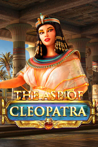The Asp of Cleopatra - играть онлайн | Ва-Банк Казино - без регистрации