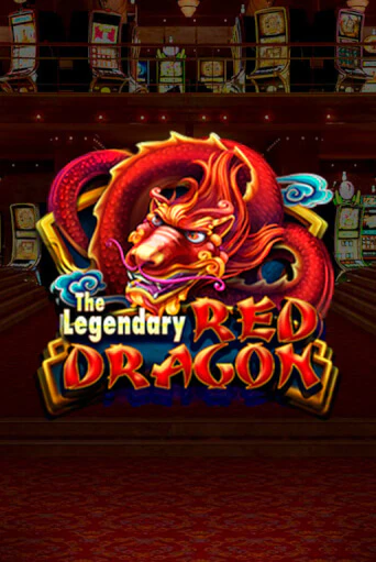 The Legendary Red Dragon - играть онлайн | Ва-Банк Казино - без регистрации