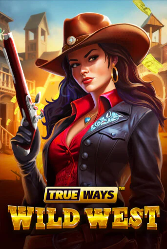 Wild West TRUEWAYS - играть онлайн | Ва-Банк Казино - без регистрации