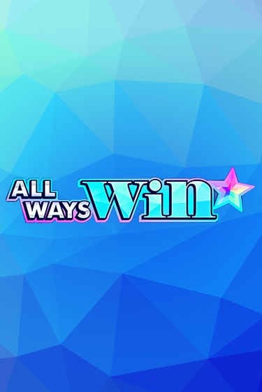 All Ways Win - играть онлайн | Ва-Банк Казино - без регистрации