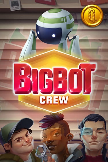 Bigbot Crew - играть онлайн | Ва-Банк Казино - без регистрации
