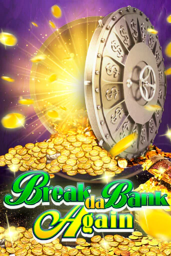Break da Bank Again - играть онлайн | Ва-Банк Казино - без регистрации