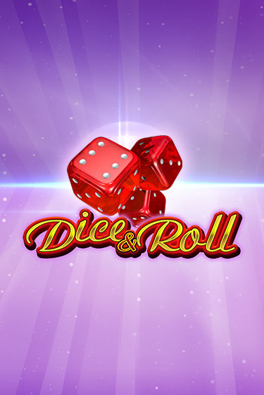 Dice & Roll - играть онлайн | Ва-Банк Казино - без регистрации