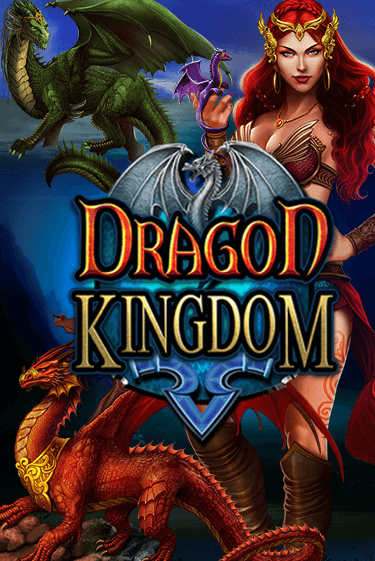 Dragon Kingdom - играть онлайн | Ва-Банк Казино - без регистрации