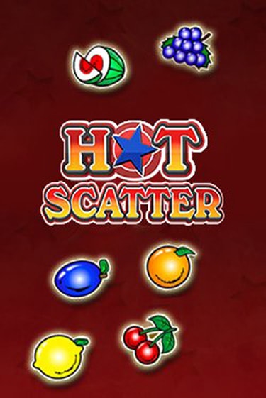 Hot Scatter - играть онлайн | Ва-Банк Казино - без регистрации