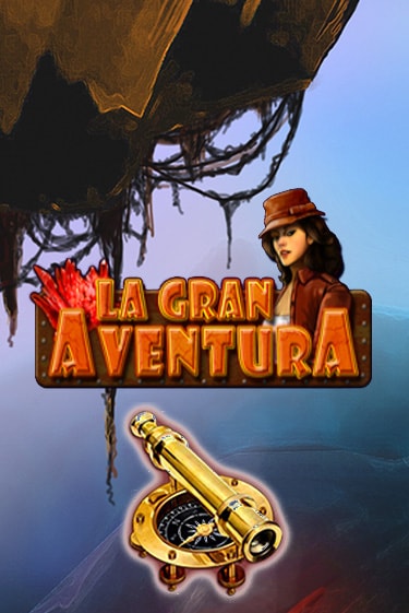 La Gran Aventura - играть онлайн | Ва-Банк Казино - без регистрации