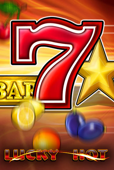 Lucky Hot - играть онлайн | Ва-Банк Казино - без регистрации