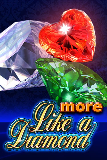 More Like A Diamond - играть онлайн | Ва-Банк Казино - без регистрации